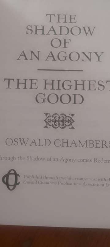 Book: The Highest God - The shadow of an agony - Oswald Chambers