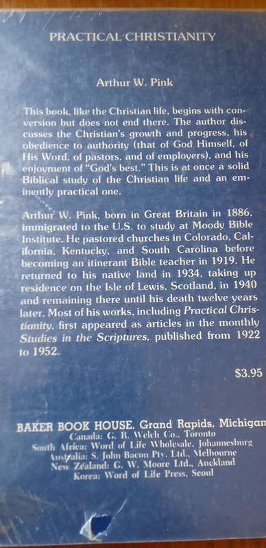 Book:  Practical Christianity by Arthur W. Pink