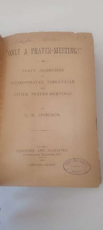 Book: Only a Prayer Meeting - CH Spurgeon (Printed 1901)