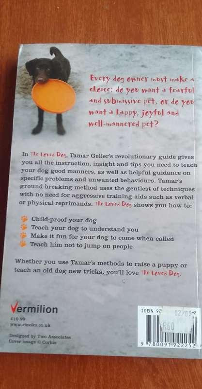 The Loved Dog - The gentle way to teach your dog good manners-  Tamar Gellar