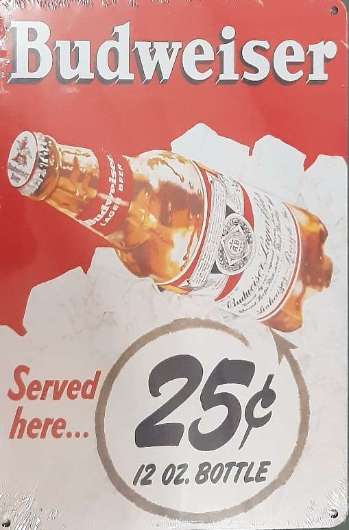Budweiser Served here Metal Sign