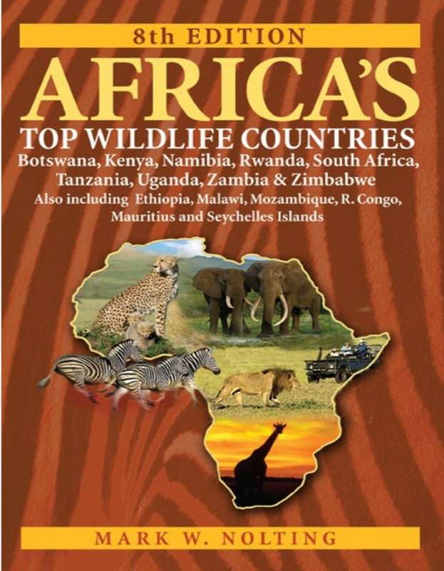 Africa's Top Wildlife Countries 8th Edition Ebook PDF