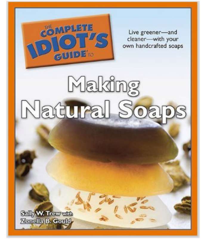 The Complete Idiots Guide to Making Natural Soaps PDF EBOOK