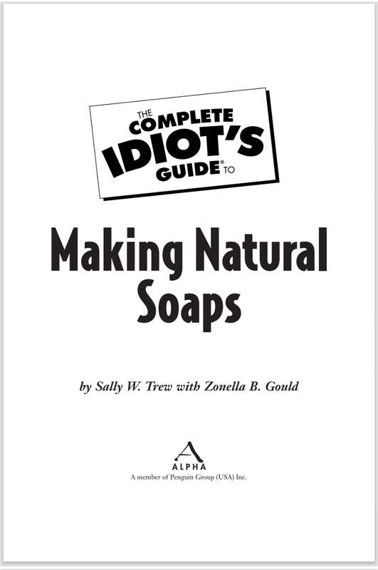 The Complete Idiots Guide to Making Natural Soaps PDF EBOOK
