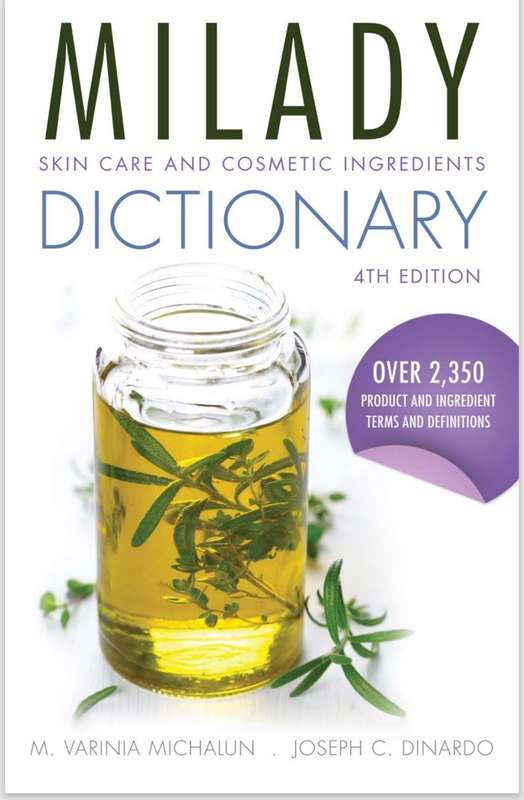 Milady Skincare and Cosmetic Ingredients Dictionary 4th Edition PDF EBOOK