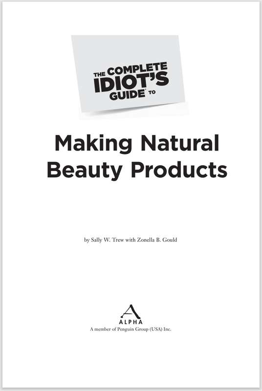 The Complete Idiots Guide to Making Natural Soaps Beauty Products PDF EBOOK