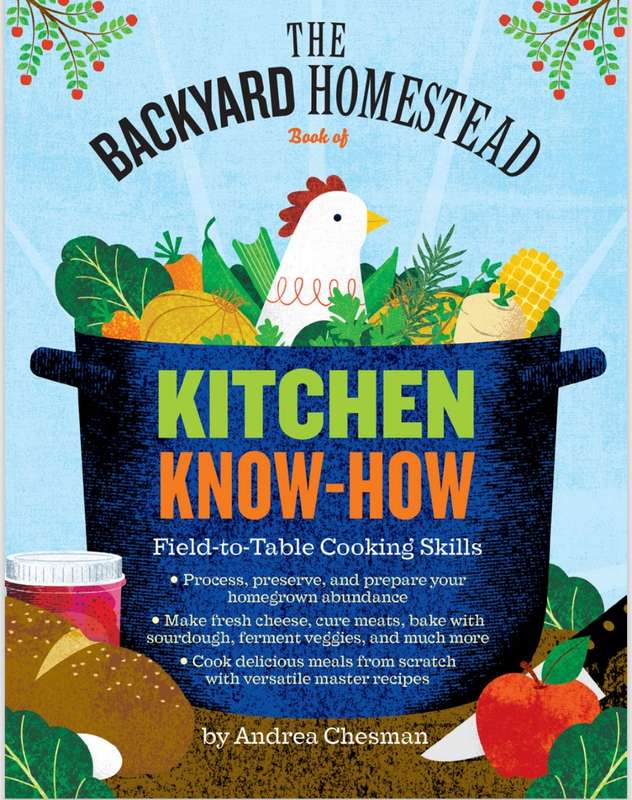 The Backyard Homestead Book of Kitchen Know HOW PDF EBOOK