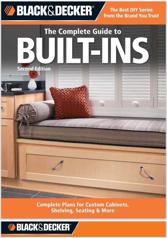 BLACK & DECKER The Complete Guide to Built-ins Wood Storage Projects PDF EBOOK