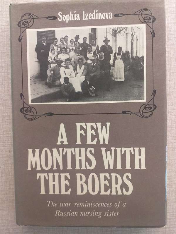A few months with the Boers (Sophia Izedinova)