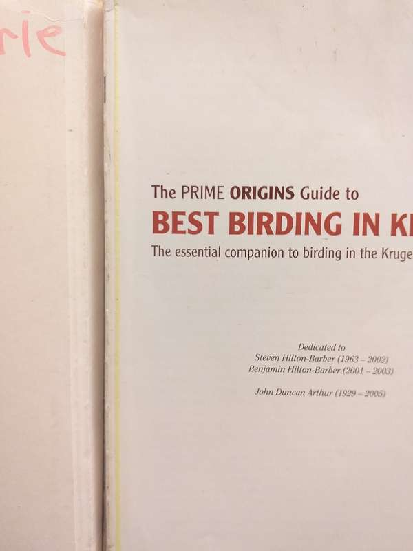 Prime Origins Guide to Best Birding in Kruger *** Reading copy ***