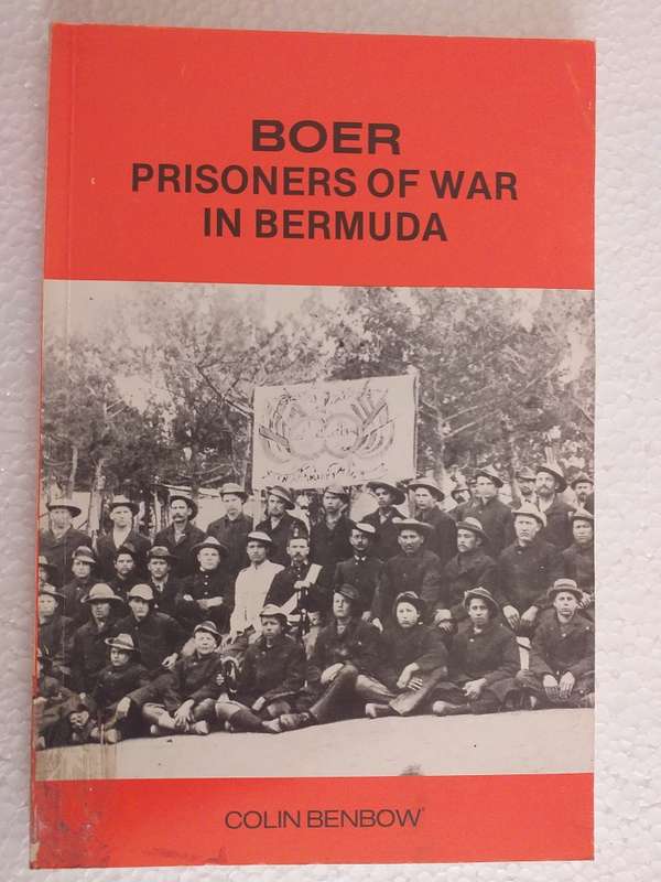 Boer prisoners of War in Bermuda (Colin Benbow)