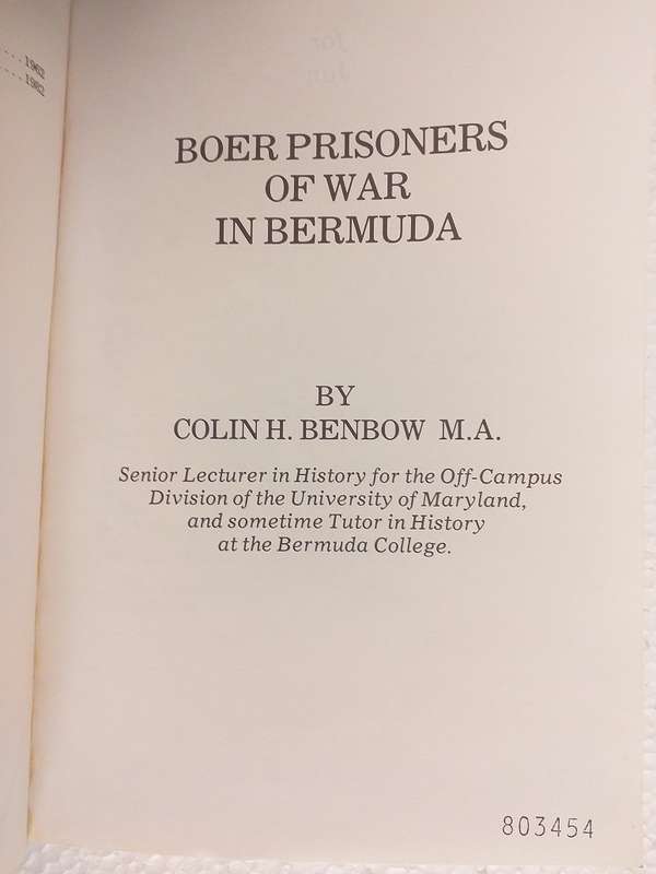 Boer prisoners of War in Bermuda (Colin Benbow)