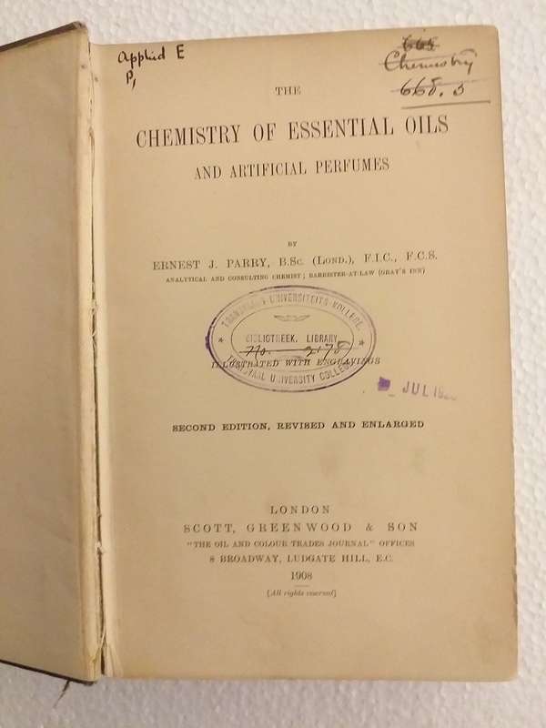 The Chemistry of Essential Oils and Artificial Perfumes (Ernest Parry) 1908