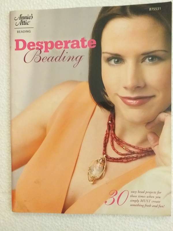 Desperate beading (Annie's Attic)