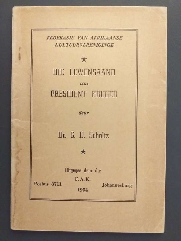 Die lewensaand van President Kruger (Dr GD Scholtz)