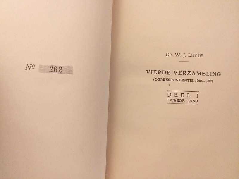 Dr WJ Leyds Vierde Verzameling Correspondentie 1900-1902 Deel 1 Tweede Band