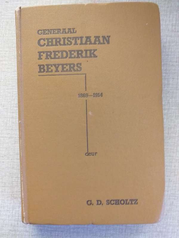 Generaal Christiaan Frederik Beyers (GD Scholtz)