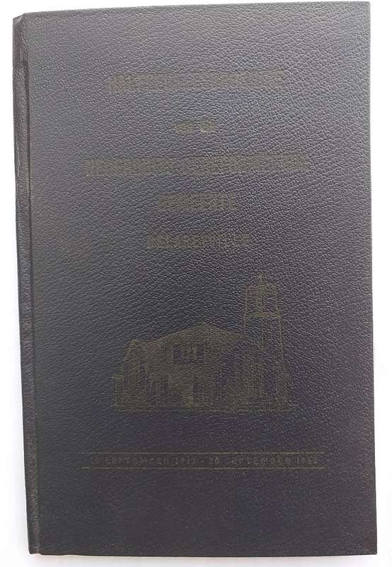 Halfeeufeesbrosjure van NG Gemeente Delareyville 1962