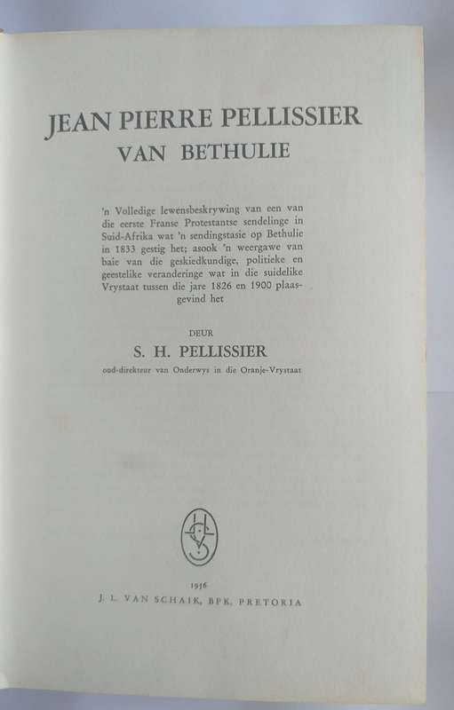 Jean Pierre Pellissier van Bethulie (SH Pellissier)
