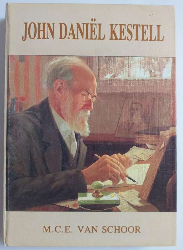 John Daniel Kestell (MCE van Schoor) geteken outeur