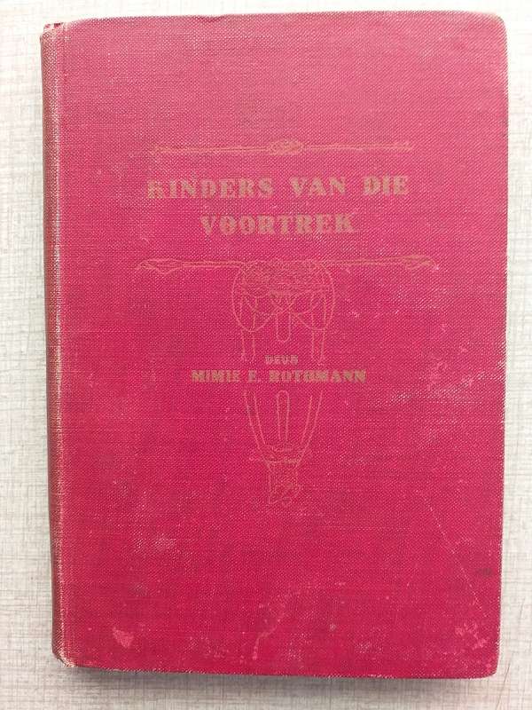 Kinders van die Voortrek (Mimie E Rothmann  MER)