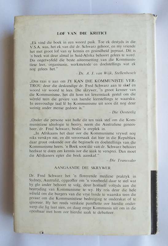 Jy kan die kommuniste vertrou (om kommuniste te wees) (Dr Fred Schwarz)