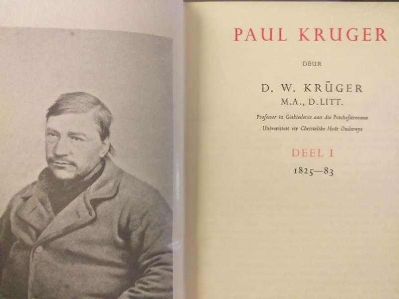 Paul Kruger deur DW Kruger in 2 dele (Beide dele)