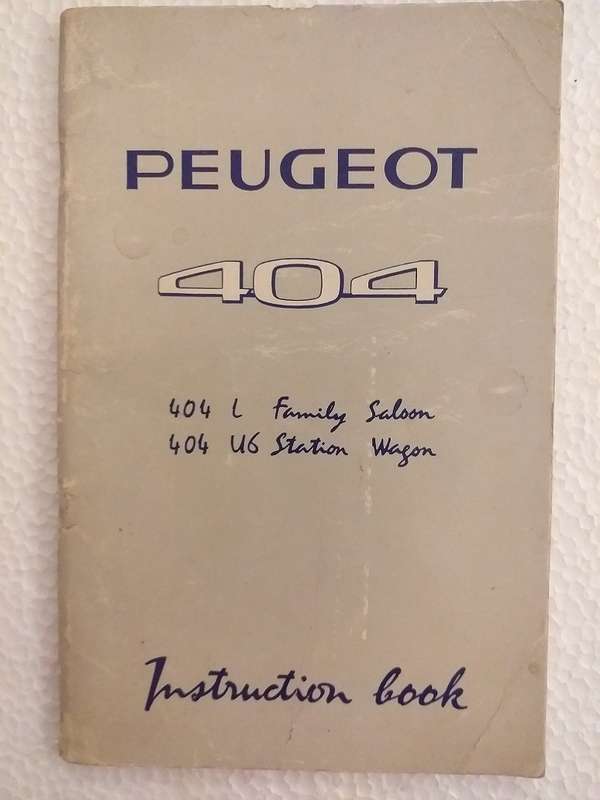 Peugeot 404 L Family saloon and 404 US Station wagon Instruction book