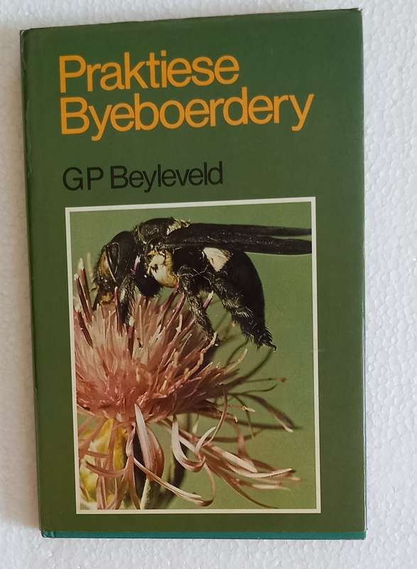 Praktiese Byeboerdery (GP Beyleveld)