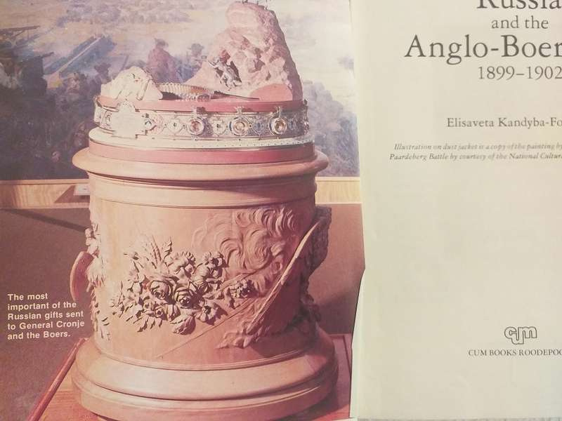 Russia and the Anglo Boer War (Elisaveta Kandyba-Foxcroft)