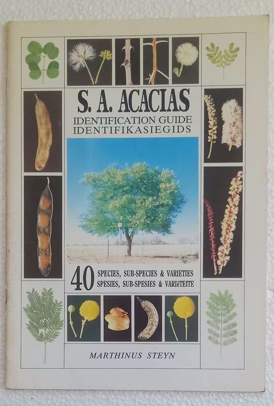 SA Acacia Identifikasiegids Identification Guide (Marthinus Steyn)