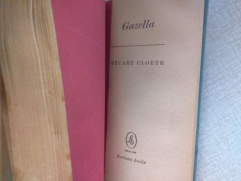 Stuart Cloete 2 books bound as one: The curve and the tusk & Gazella