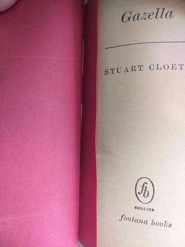 Stuart Cloete 2 books bound as one: The curve and the tusk & Gazella