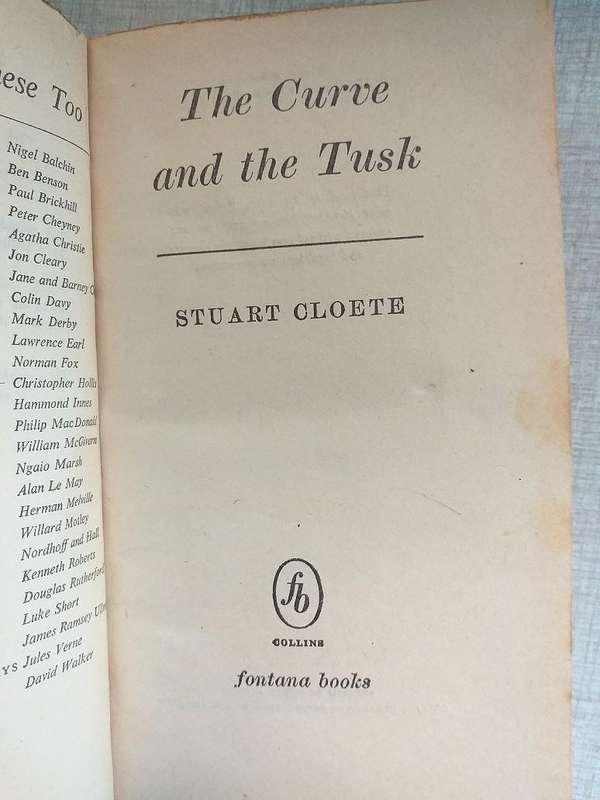 Stuart Cloete 2 books bound as one: The curve and the tusk & Gazella
