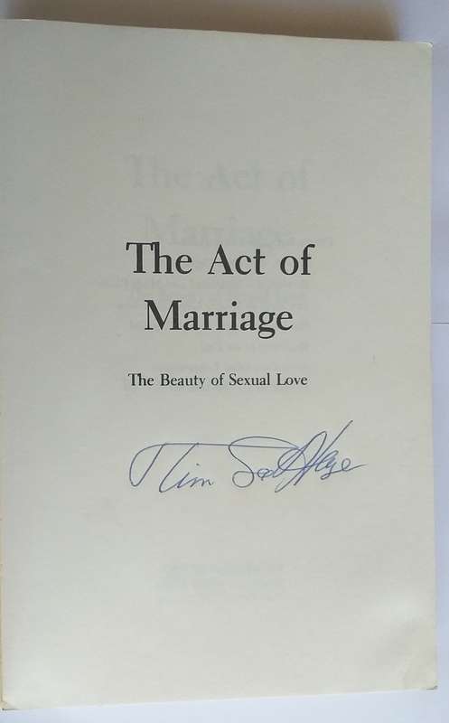 The Act of Marriage - The beauty of sexual love (Tim and Beverley LaHaye)