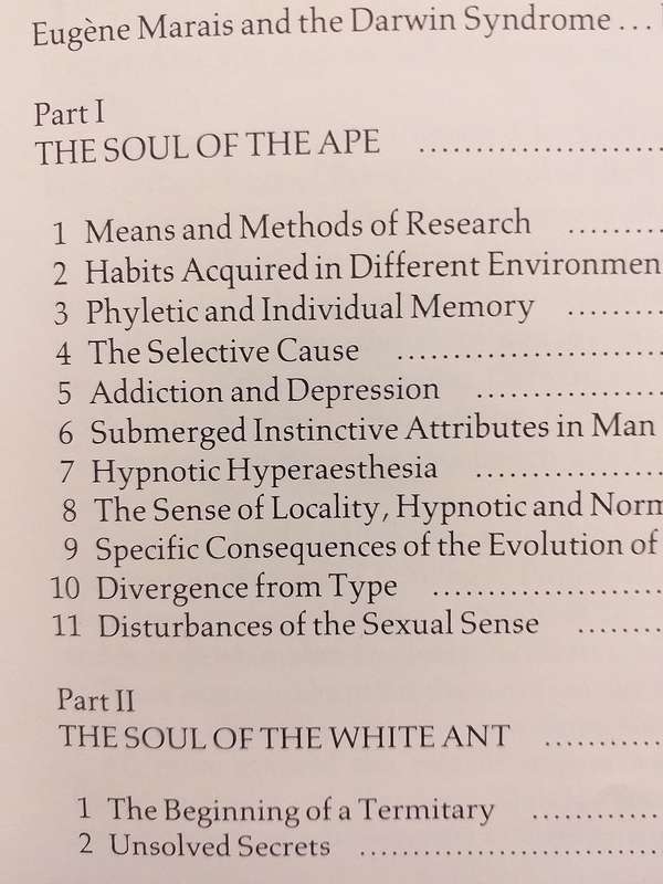 The soul of the ape The soul of the white ant (Eugene Marais)
