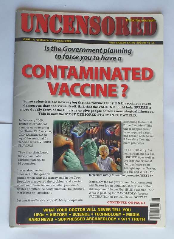 Uncensored Magazine dated Sept-Dec 2009 Is the government planning to force you to have a vaccine?