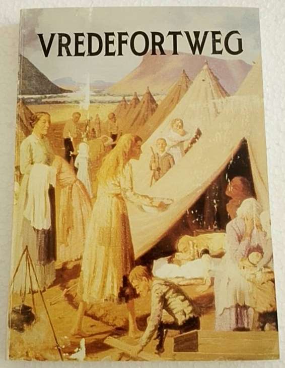 Konsentrasiekamp Gedenkreeks nr 3 Vredefortweg (Prof AWG Raath) Eerste Uitgawe