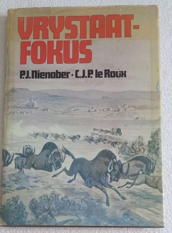 Vrystaat fokus (PJ Nienaber en CJP le Roux)