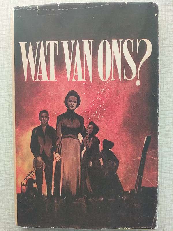 Wat van ons ? Oom Flippie (Anglo Boereoorlog)