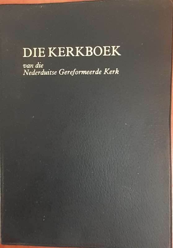 Bible/Book - Die Kerkboek - NG Kerk - 1976