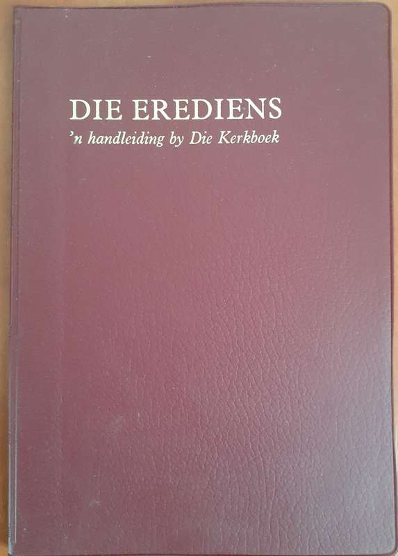 Bible/Book - Die Erediens - NG Kerk - 1976
