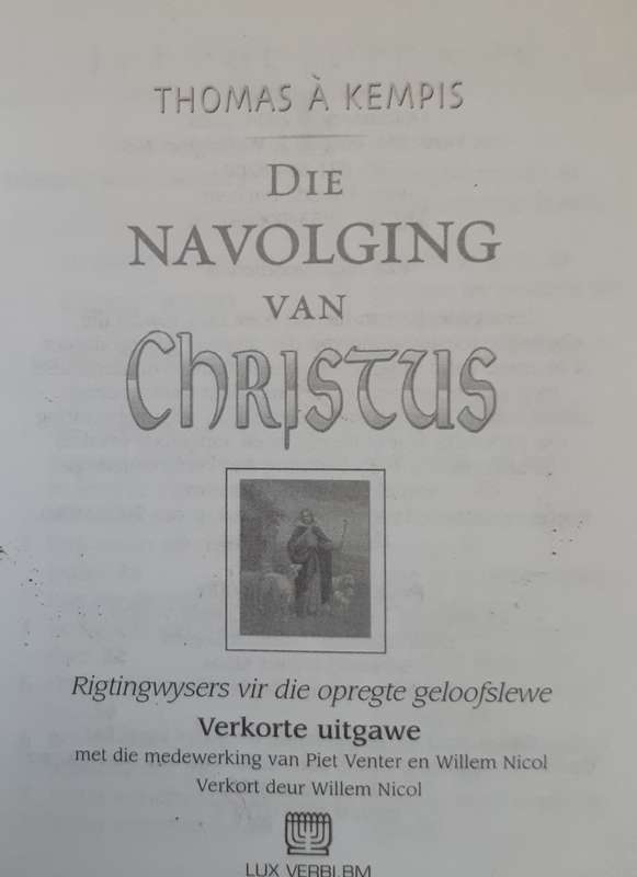 Bible/Book - Die Navolging Van Jesus - Thomas A Kempis - 2005 - Miniature