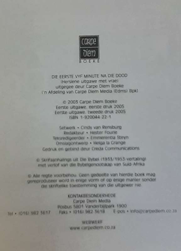 Bible/Book - Die Eerste 5 Minute Na Die Dood - Isak Burger - 2005