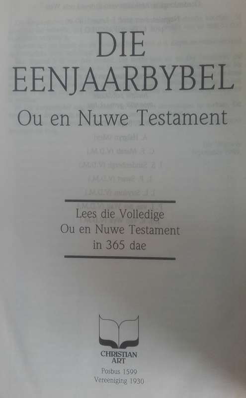 Bible - Die Eenjaar Bybel - 1989