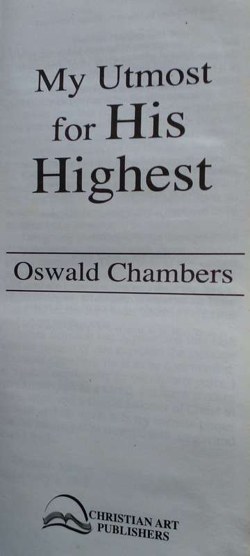 Bible/Book - My Utmost For His Highest - Oswald Chambers - 2002 - Pocket