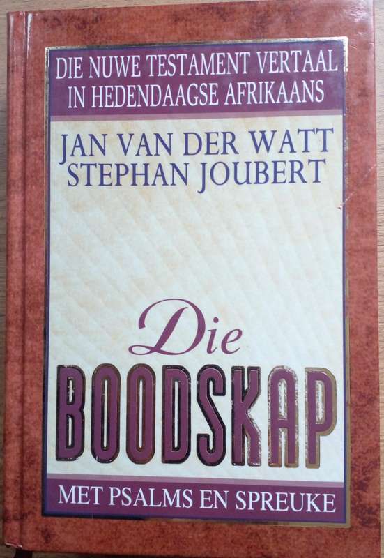 Bible - Die Boodskap - Met Psalms En Spreuke - 1997