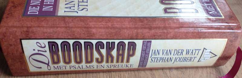 Bible - Die Boodskap - Met Psalms En Spreuke - 1997