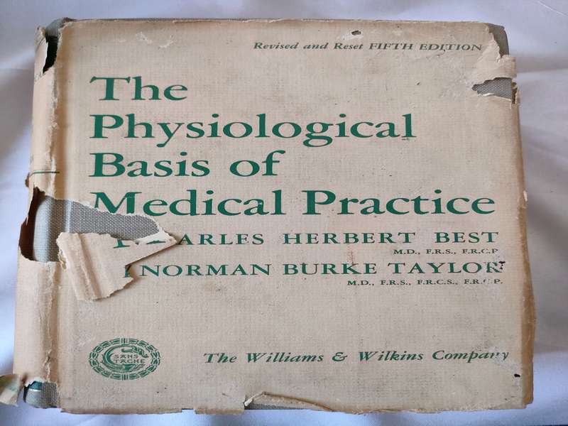 The Physiological basis of Medical Practice: Good condition: Only damage to the sleeve 1950/ 5th ed)