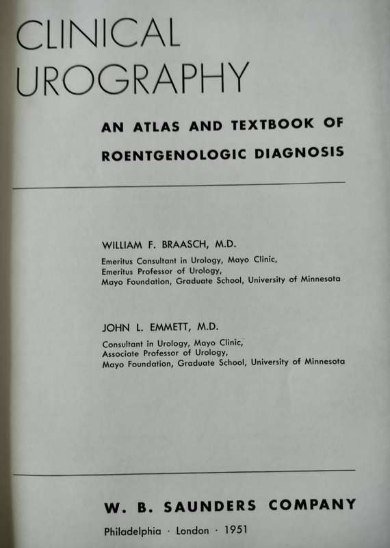 Clinical Urology by Brfaasch and Emmett: 1951: Good condition but some discoloration on cover